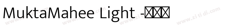 MuktaMahee Light 字体转换